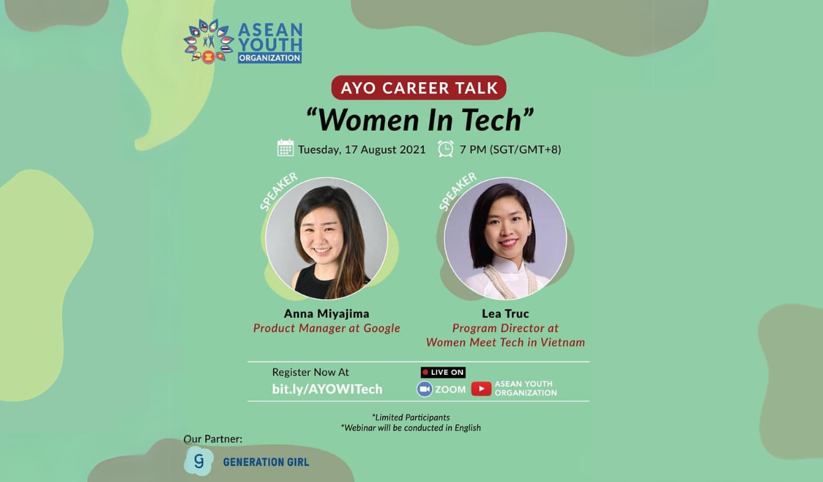 ASEAN Youth Organization is organizing a Virtual Talk on Zoom: “Women In Tech”