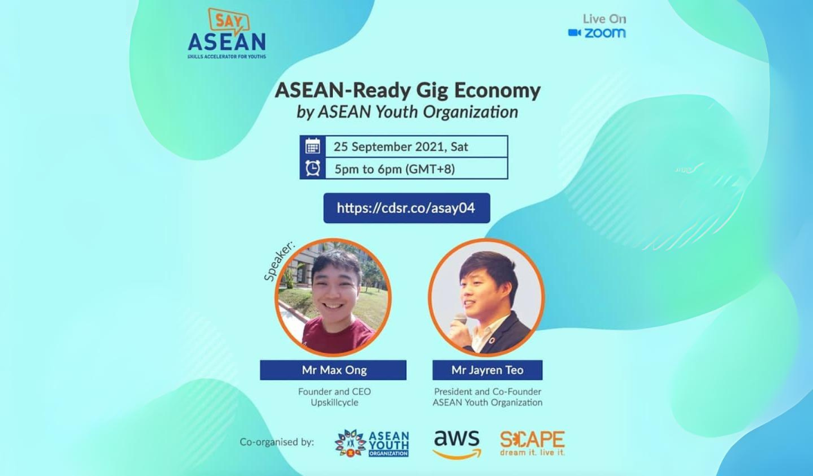 ASEAN-Ready Gig Economy x Upskillcycle