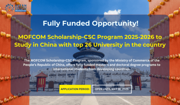 Transform Your Career With The Fully Funded Mofcom Scholarship Csc Transform Your Career With The Fully Funded Mofcom Scholarship Csc