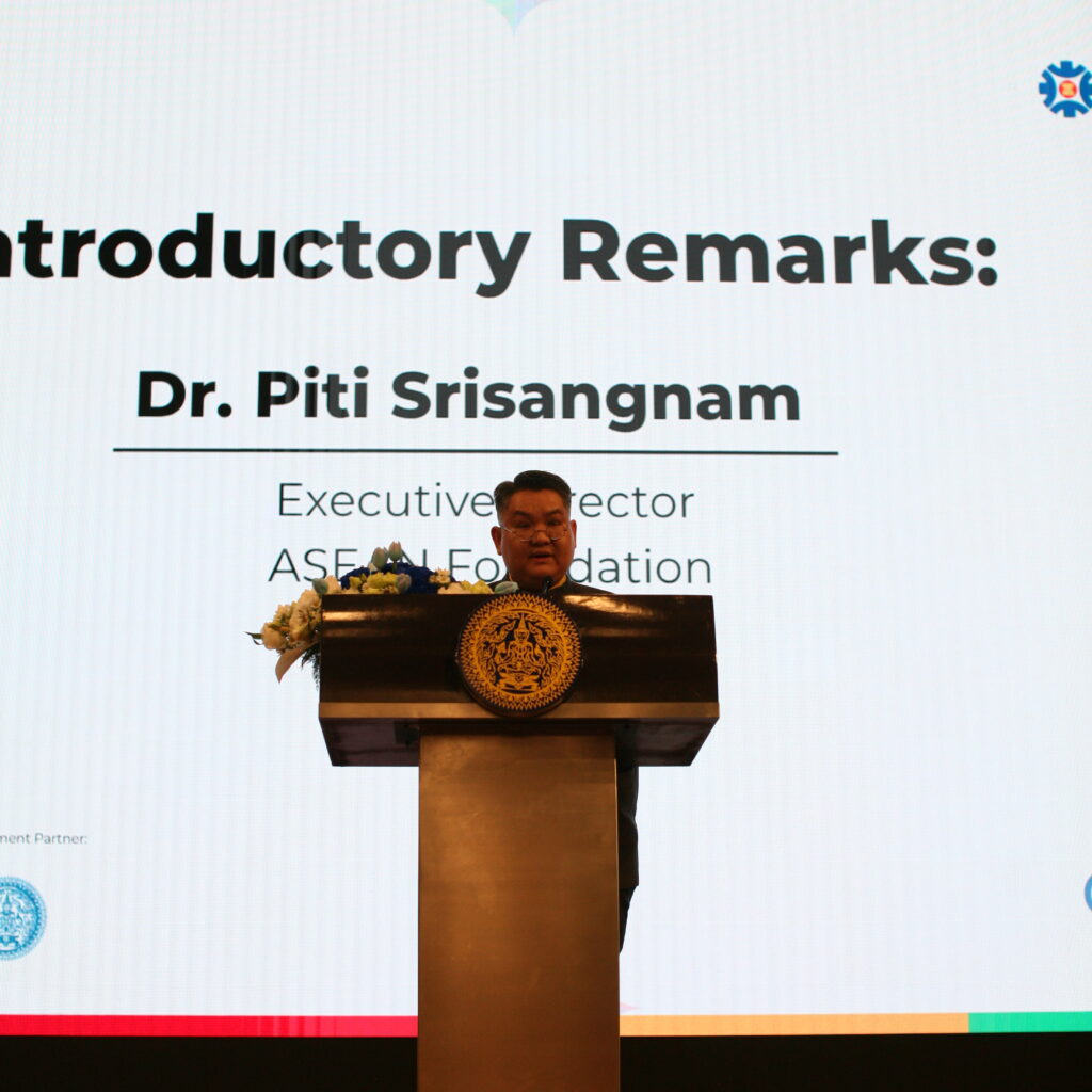 Dr. Piti Srisangnam, Executive Director of ASEAN Foundation